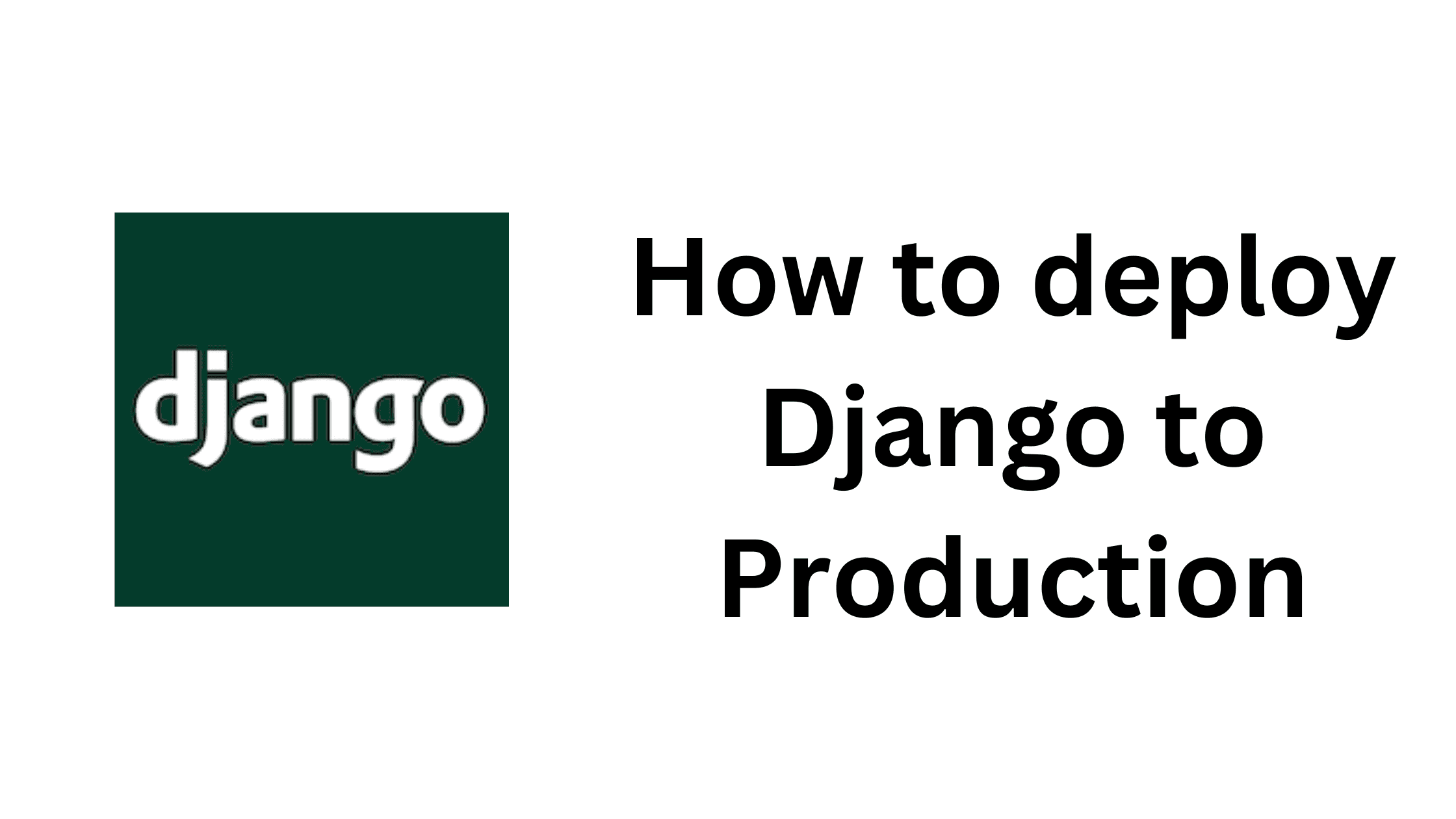 How to deploy a Django application
